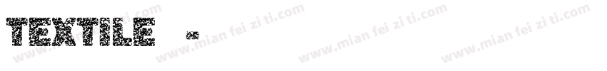 textile 食品字体转换
